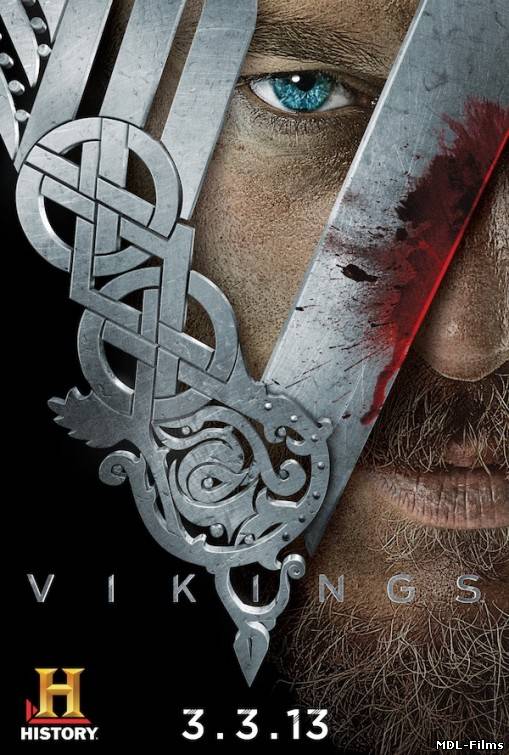 Викинги / Vikings (1 сезон / 2013)